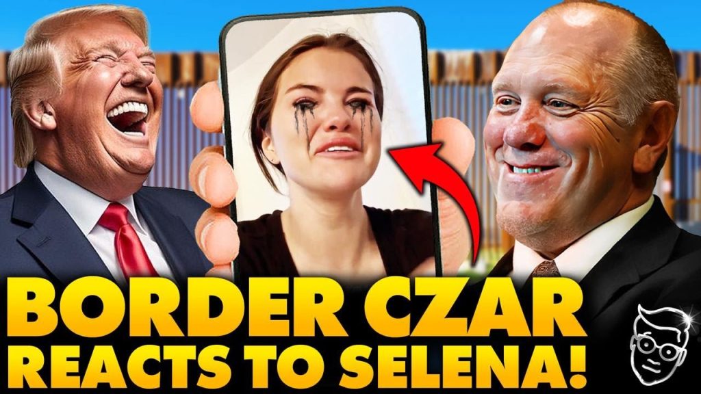 Trump Border Czar DESTROYS Cryin’ Selena Gomez, Promises to INCREASE Deportations in Savage Response